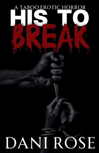 His To Break