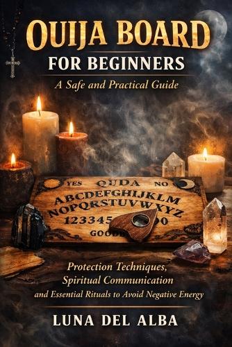 Ouija Board for Beginners