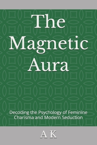 The Magnetic Aura