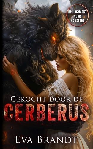 Gekocht door de Cerberus