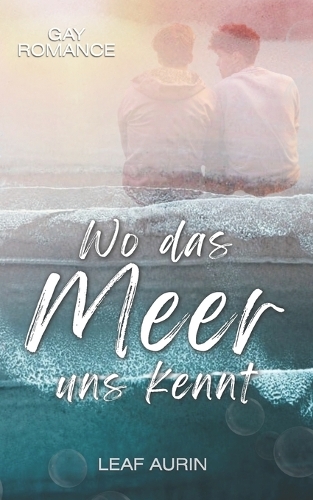 Wo das Meer uns kennt