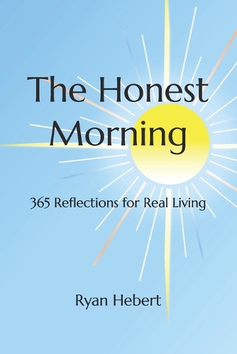 The Honest Morning
