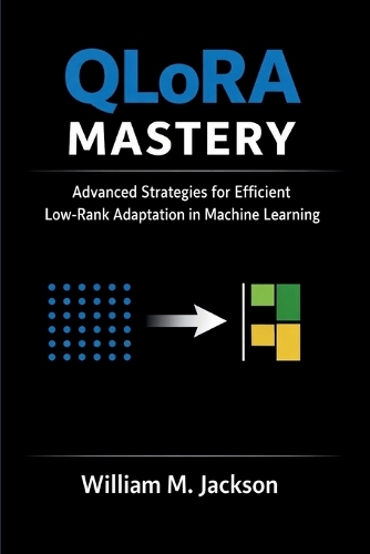 QLoRA Mastery