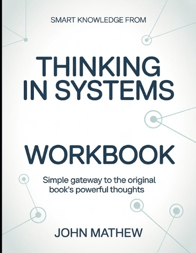 Smart Knowledge From Thinking In Systems