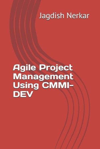 Agile Project Management Using CMMI-DEV