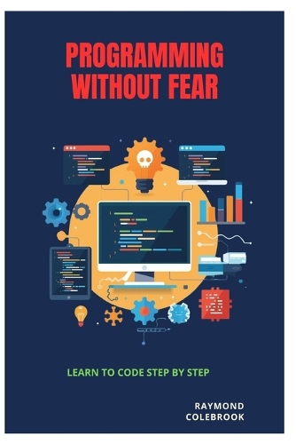Programming Without Fear
