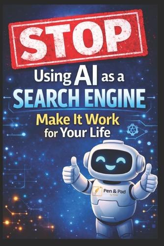 STOP Using AI as a Search Engine