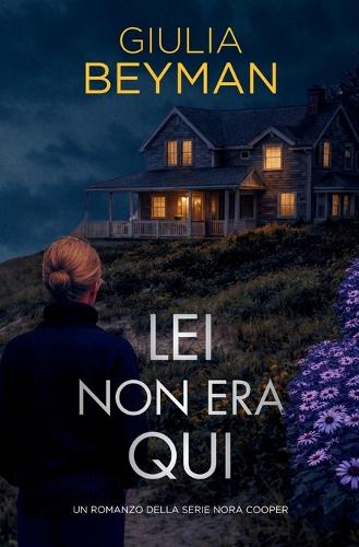 Lei non era qui