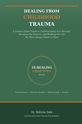 Healing From Childhood Trauma