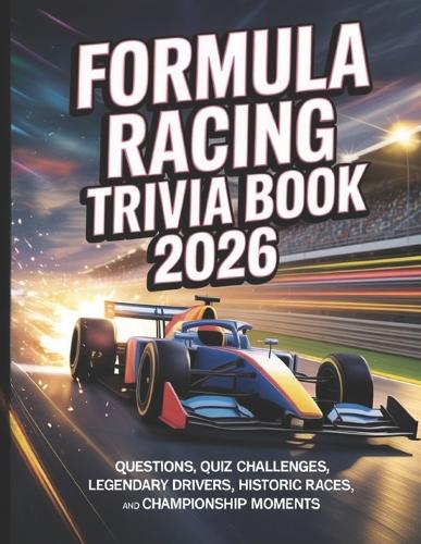 Formula Racing Trivia 2026