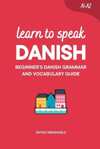 Learn to Speak Danish