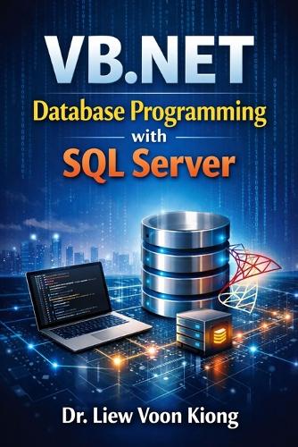 VB.NET Database Programming with Windows Forms and SQL Server