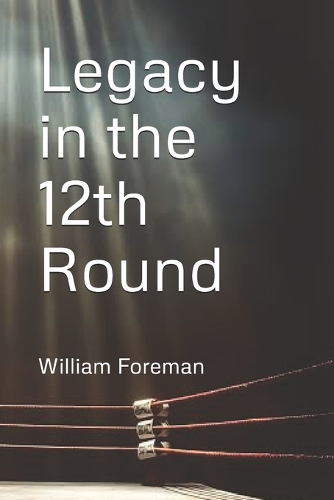 Legacy in the 12th Round