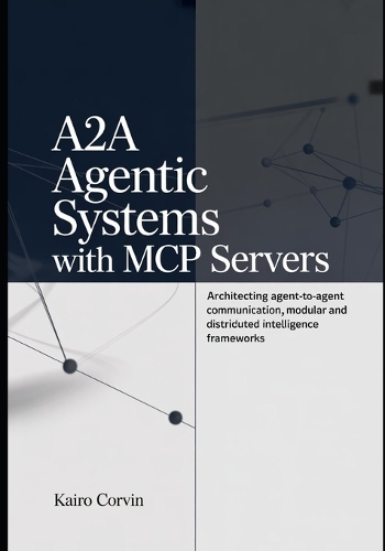 A2A Agentic Systems with MCP Servers