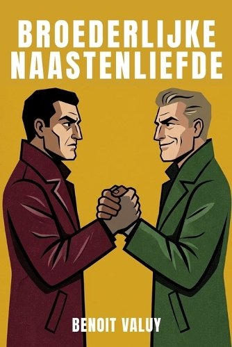 broederlijke naastenliefde
