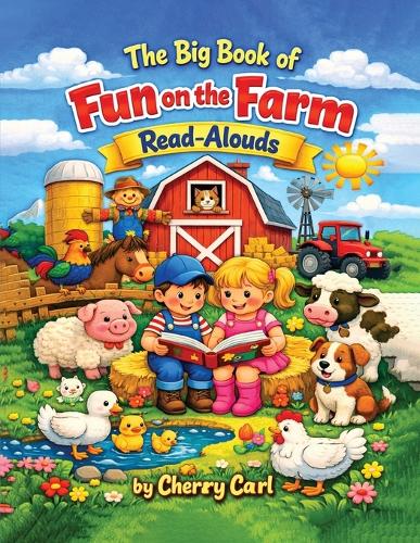 The Big Book of Fun on the Farm Read-Alouds