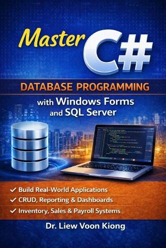 C# Database Programming with Windows Forms and SQL Server Subtitle