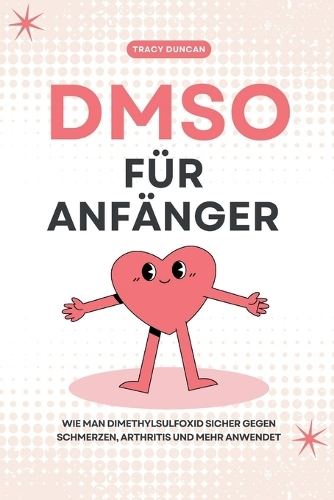 DMSO für Anfänger
