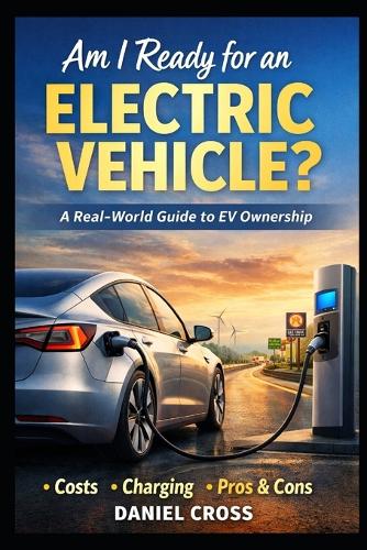 Am I Ready for an Electric Vehicle?