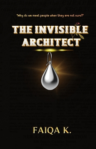 The Invisible Architect