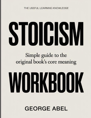 The Useful Learning Knowledge Stoicism