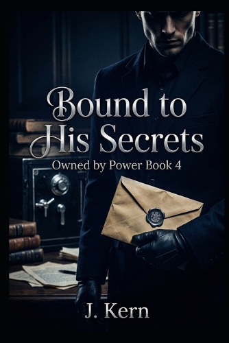 Bound To His Secrets