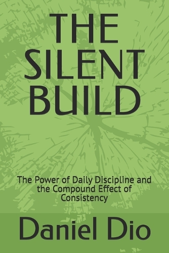 The Silent Build