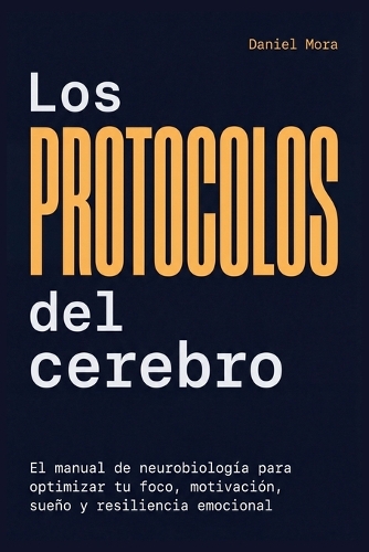 Los Protocolos del Cerebro