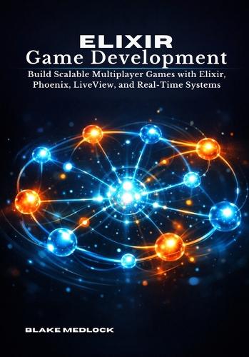 Elixir Game Development