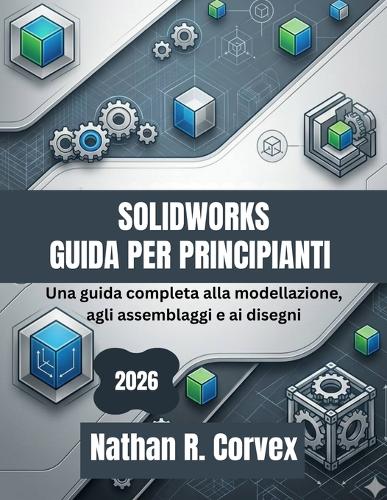 Solidworks Guida Per Principianti 2026