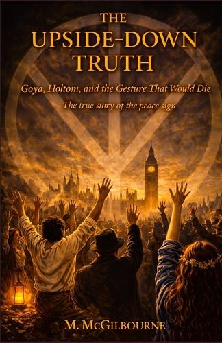 The Upside-Down Truth