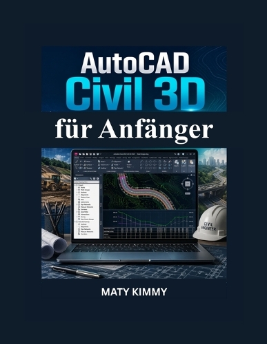 AutoCAD Civil 3D für Anfänger