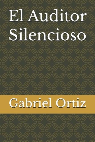 El Auditor Silencioso