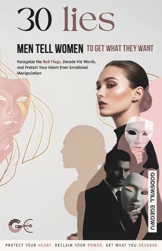 Top 30 Lies Men Tell Women to Get What They Want