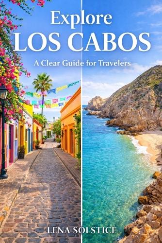 Explore Los Cabos