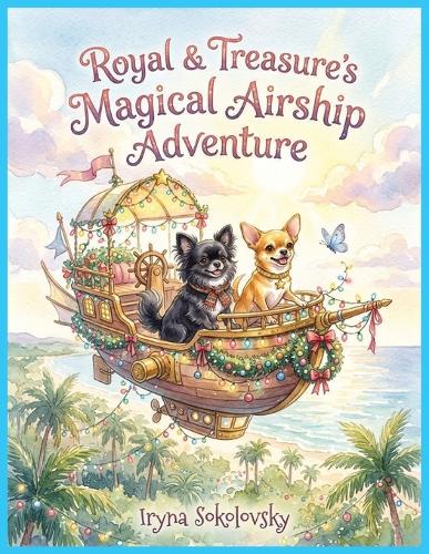 Royal & Treasure's Magical Airship Adventure