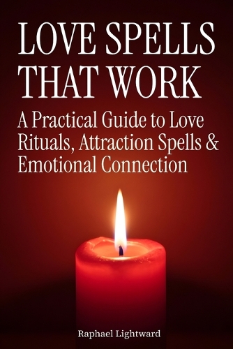 Love Spells That Work