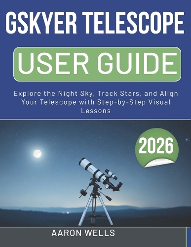 Gskyer Telescope User Guide 2026