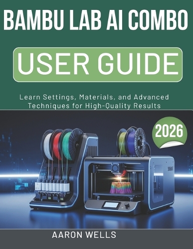 Bambu Lab AI Combo User Guide 2026