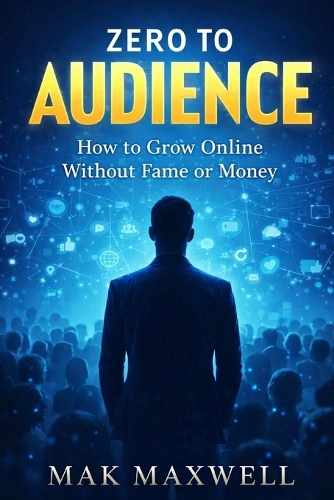 Zero to Audience