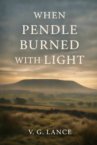 When Pendle Burned with Light