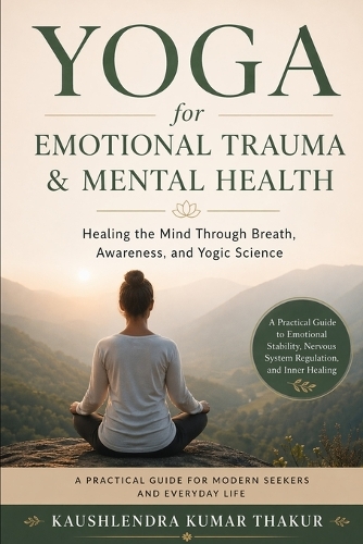 Yoga for Emotional Trauma & Mental Health