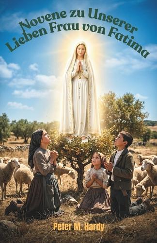 Novene zu Unserer Lieben Frau von Fatima