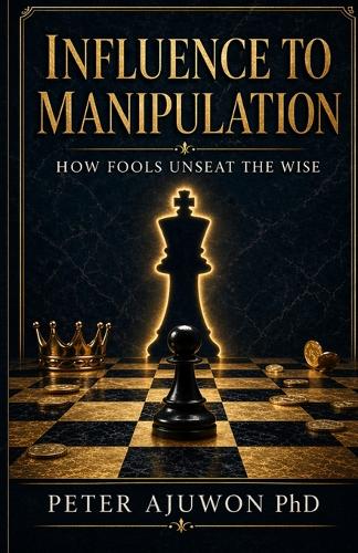 Influence to Manipulation
