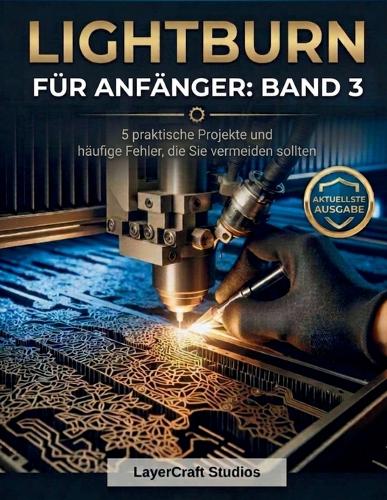 Lightburn Für Anfänger
