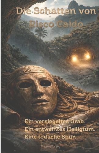 Die Schatten von Risco Caido