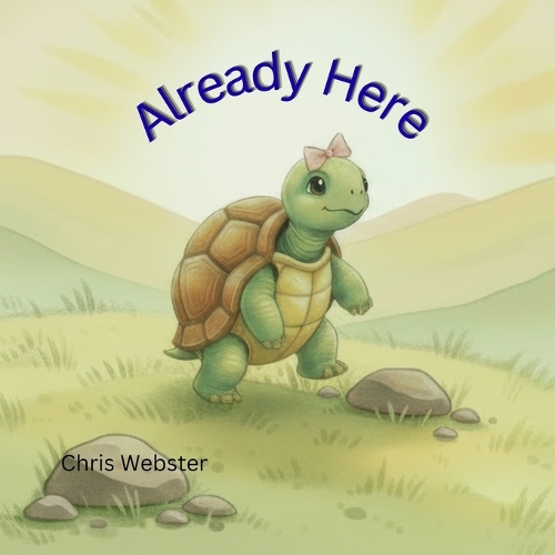 Already Here