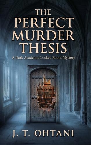 The Perfect Murder Thesis