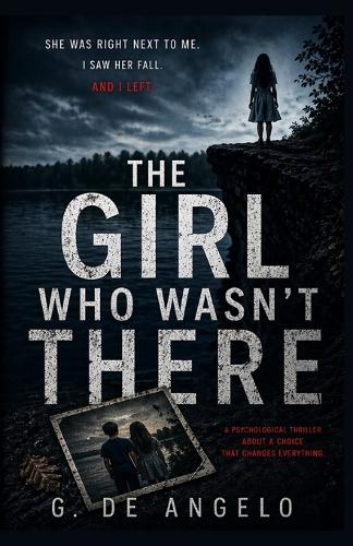 The Girl Who Wasn't There
