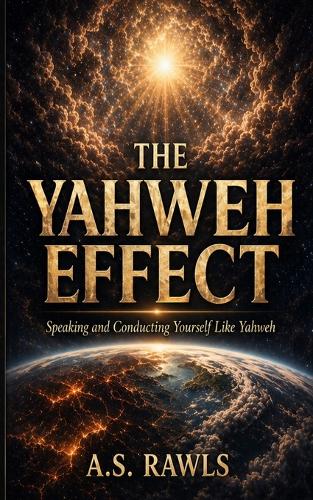 The Yahweh Effect